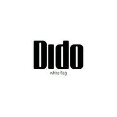 Dido : White Flag-Life for Rent